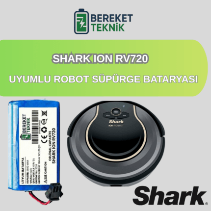 Shark Ion RV720 Uyumlu Robot Süpürge Bataryası (ORJİNAL KAPASİTE) 2600mah