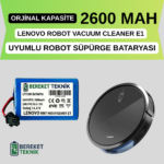Lenovo Robot Vacuum Cleaner E1 Uyumlu Robot Süpürge Bataryası (ORJİNAL KAPASİTE) 2600mah - Görsel 2